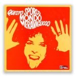 Piero Umiliani ‎– Questo Sporco Mondo Meraviglioso (Original Soundtrack) LP Plak