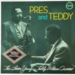 The Lester Young Teddy Wilson Quartet ‎– Pres And Teddy LP Plak