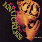 Frankie Knuckles – Beyond The Mix LP Plak (Early House)
