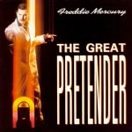 Freddie Mercury – The Great Pretender 45'lik Plak