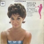 Miles Davis Sextet ‎– Someday My Prince Will Come LP Plak