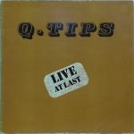 The Q Tips – Live At Last LP Plak
