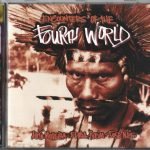 Fourth World – Encounters Of The Fourth World CD
