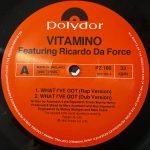 Vitamino – What I've Got 12'' Maxi Single Plak (Early House) - Görsel 3