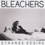 Bleachers – Strange Desire CD