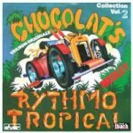 Chocolat's – Rythmo Tropical (Collection Vol. 2) 2LP Plak