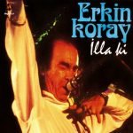 Erkin Koray – İlla Ki CD