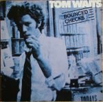 Tom Waits – Bounced Checks LP Plak