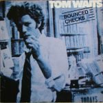 Tom Waits – Bounced Checks LP Plak