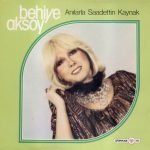 Behiye Aksoy – Anılarla Saadettin Kaynak LP Plak