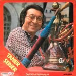 Taner Şener ‎– Dargın Ayrılmayalım LP Plak