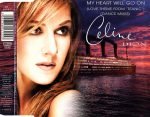 Celine Dion – My Heart Will Go On (Love Theme From 'Titanic') (Dance Mixes) CD Single - Görsel 3