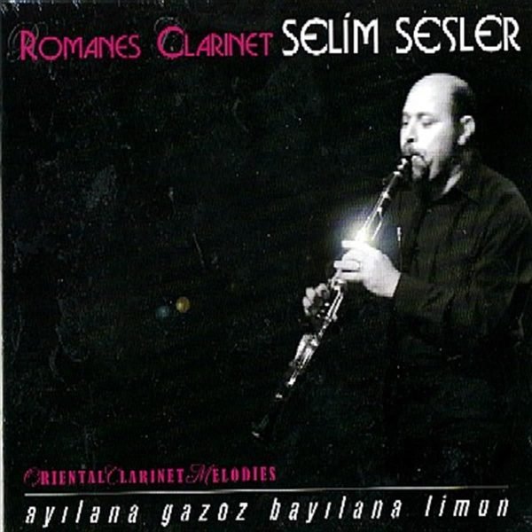 Selim Sesler – Ayılana Gazoz Bayılana Limon CD