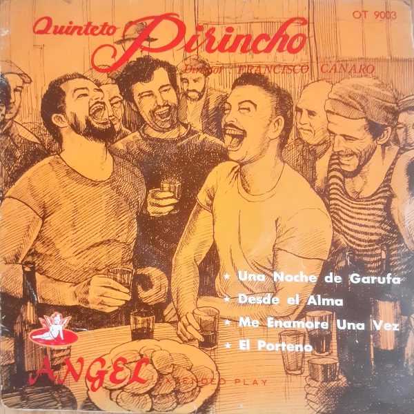 Quinteto Pirincho - Una Noche de Garufa 45lik Plak