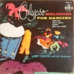 Larry Clinton And His Orchestra - Calypso Melodies For Dancing 45lik Plak