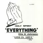 Otis G Johnson – Everything - God Is Love 78 LP Plak