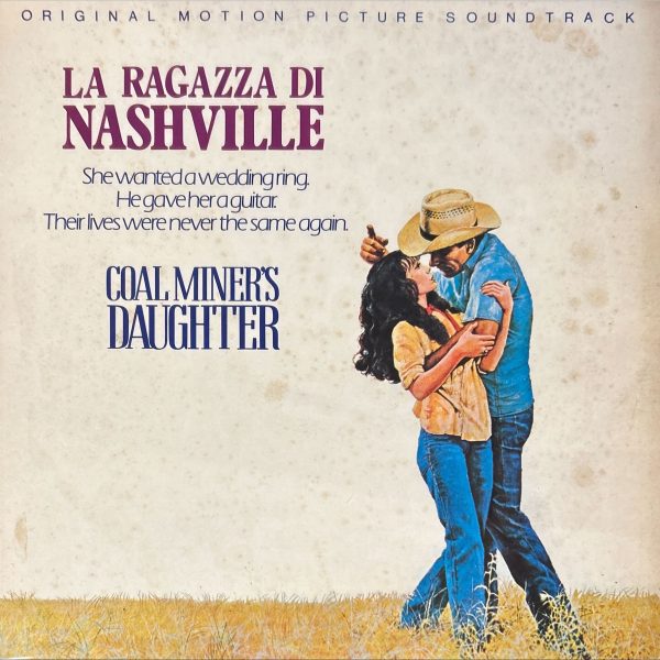 Coal Miner's Daughter:( La Ragazza Di Nashville ) Original Motion Picture Soundtrack LP Plak