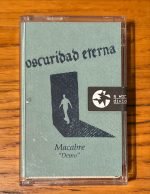 Oscuridad Eterna – Macabre "Demo" Kaset