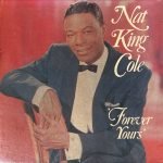 Nat King Cole – Forever Yours 2li Kaset Box Set