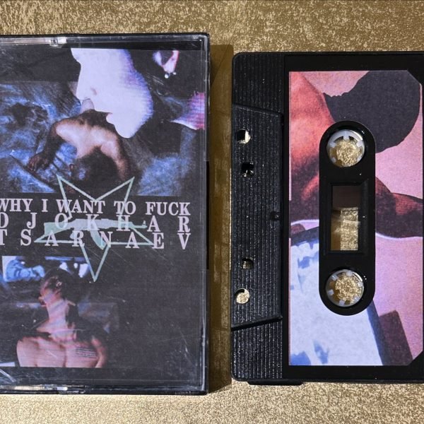 Délinquance Juvénile, Post-Absinthe, ßęđŧīmĕ Šŧōŗĩėş – Why I Want To Fuck Djokhar Tsarnaev OST Kaset (Noise)