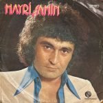 Hayri Şahin ‎– Ceylan Gözlüm / Kölen Olayim 45'lik Plak