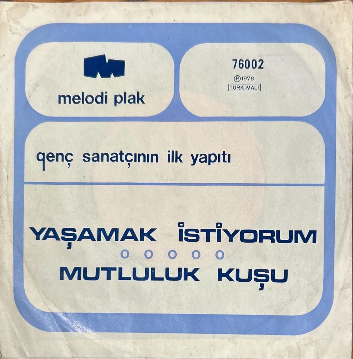Uğur Yücekent – Yaşamak İstiyorum 45lik Plak - Görsel 2