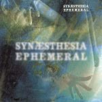 Synæsthesia – Ephemeral CD