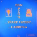Ben Penn – Spare Hobby / Carrera 12'' Maxi Single Plak (House) - Görsel 2