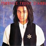 Terence Trent D'Arby – If You Let Me Stay 45lik Plak