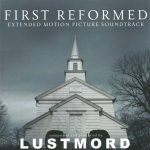 Lustmord - ‎First Reformed (Extended Motion Picture Soundtrack) CD