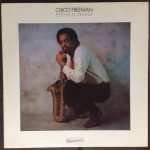 Chico Freeman – Tradition In Transition LP Plak
