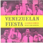 Aldemaro Romero And His Salon Orchestra – Venezuelan Fiesta LP Plak