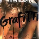 Carlos Franzetti ‎– Grafitti 2LP Plak