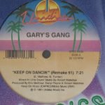 Gary's Gang / Indeep – Keep On Dancin (Remake 91) / Last Night A DJ Saved My Life (Remix 91) 12'' Maxi Single Plak