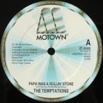 The Temptations – Papa Was A Rollin' Stone (Remix 1987) 12'' Maxi Single Plak (House) - Görsel 3