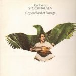Karlheinz Stockhausen – Ceylon / Bird Of Passage LP Plak