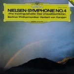 Nielsen, Berliner Philharmoniker • Herbert von Karajan – Symphonie No. 4 »The Inextinguishable = Das Unauslöschliche« LP Plak