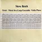 Steve Reich – Octet • Music For A Large Ensemble • Violin Phase LP Plak