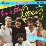 Opus – Live Is Life 12" Maxi Single Plak
