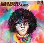 Alexis Korner Blues Incorporated - Alexis Korner Blues Incorporated LP Plak