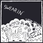 Swearin' – Surfing Strange LP Plak