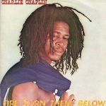 Charlie Chaplin – Fire Burn Them Below LP Plak