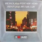 Brubeck, Previn – Brubeck Plays West Side Story / Previn Plays My Fair Lady LP Plak