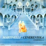 Martinelli – Cenerentola (Cinderella) 45lik Plak