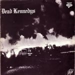 Dead Kennedys – Fresh Fruit For Rotting Vegetables LP Plak