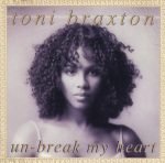 Toni Braxton – Un-Break My Heart 12" Maxi Single Plak (Early House)