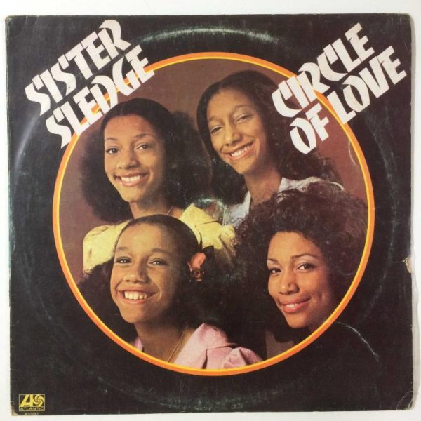 Sister Sledge – Circle Of Love LP Plak