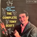 Tony Scott And His Orchestra – The Complete Tony Scott CD