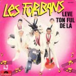 Les Forbans – Leve Ton Ful De La 45lik Plak (French Rock 'n Roll)