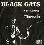 Black Cats ‎– A Chili Pum & Marcella 45lik Plak